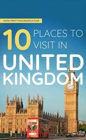 Top 10 Places to Visit in the United Kingdom